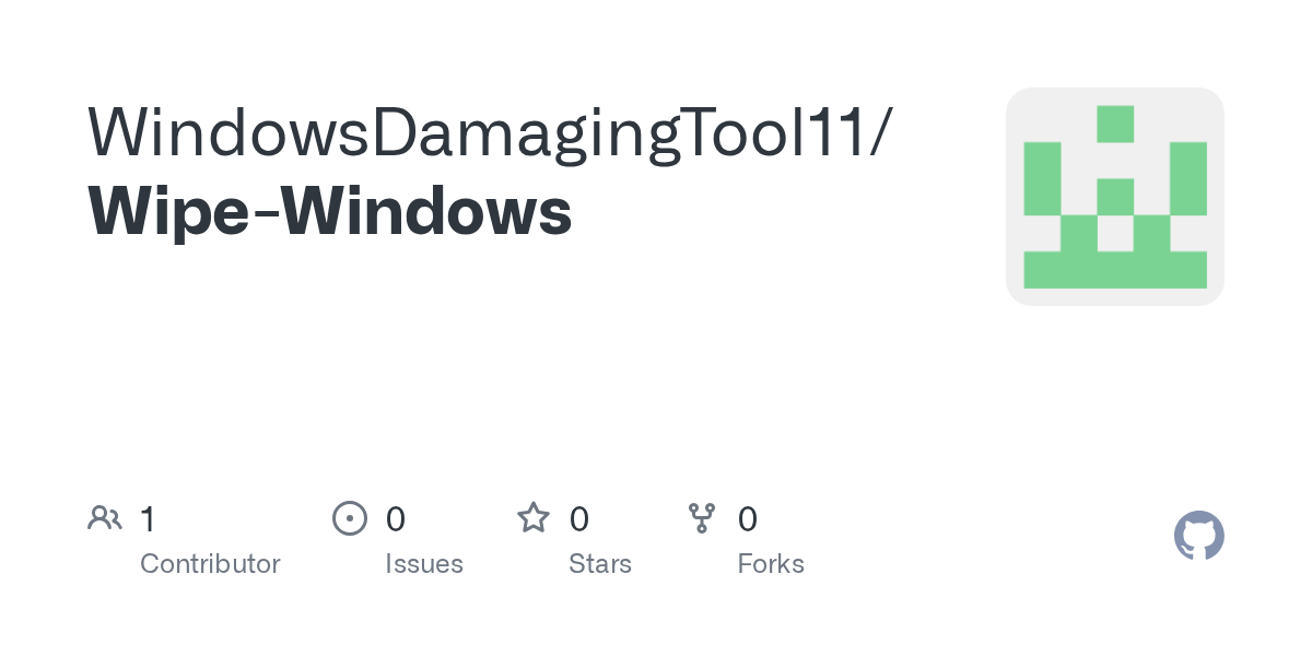 GitHub WindowsDamagingTool11/WipeWindows