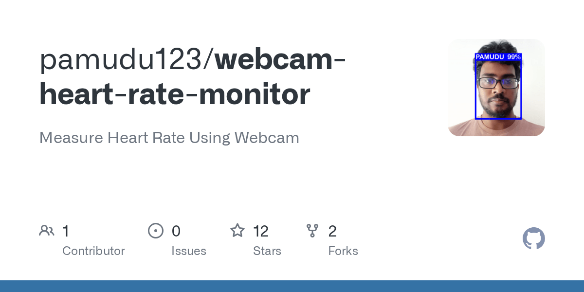 webcamheartratemonitor/bpm_calculate_webcam.py at main · pamudu123