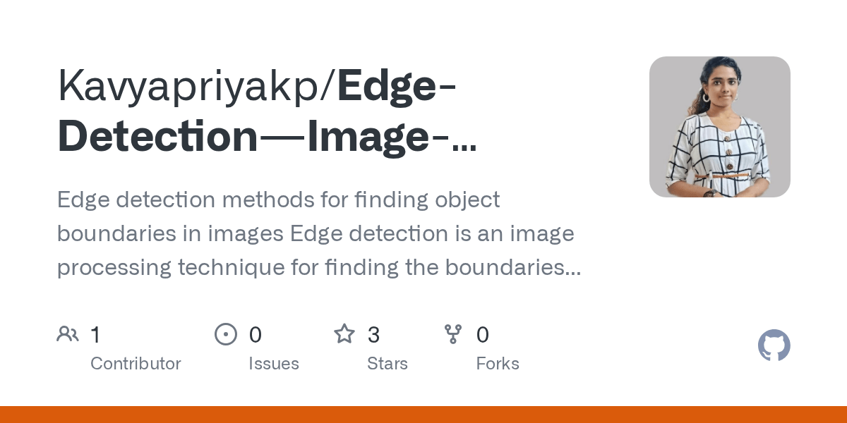 GitHub Kavyapriyakp/EdgeDetectionImageProcessing Edge detection