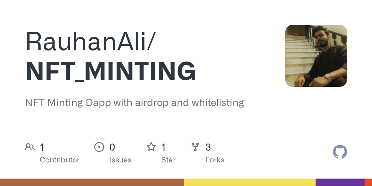 GitHub RauhanAli/NFT_MINTING NFT Minting Dapp with airdrop and