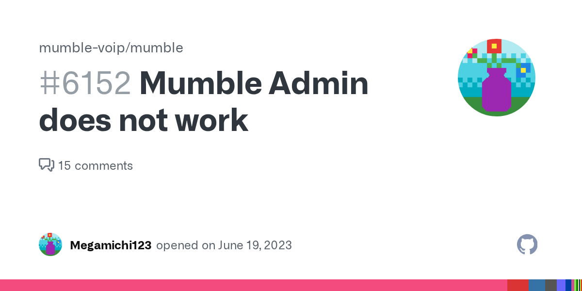 Mumble Admin does not work · Issue 6152 · mumblevoip/mumble · GitHub