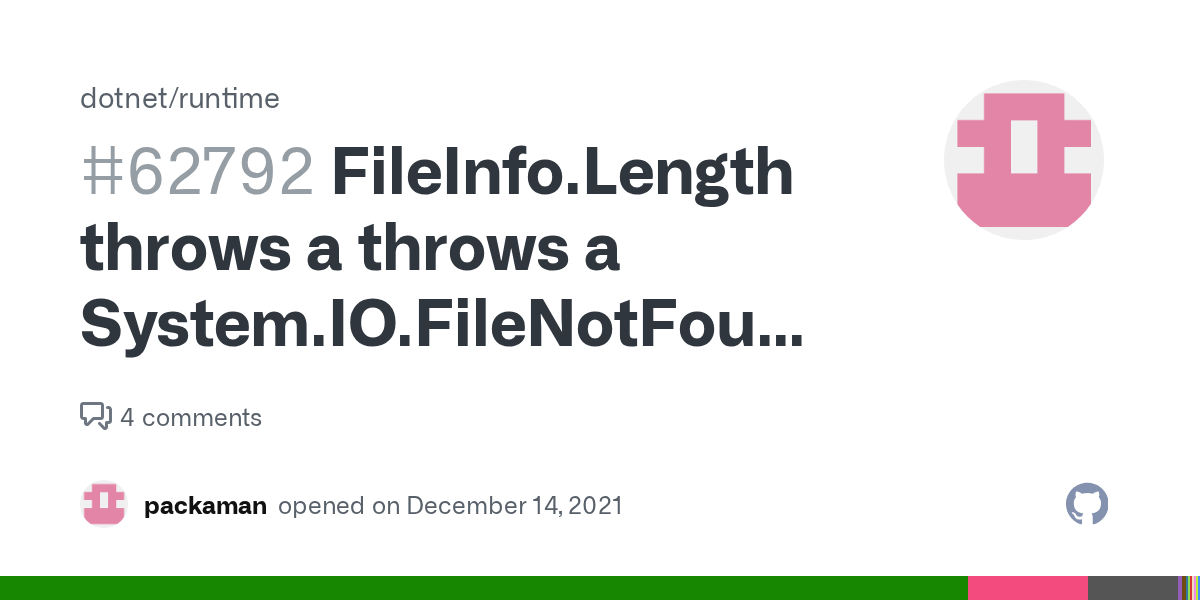 FileInfo.Length throws a throws a System.IO.FileNotFoundException after FileInfo.Delete
