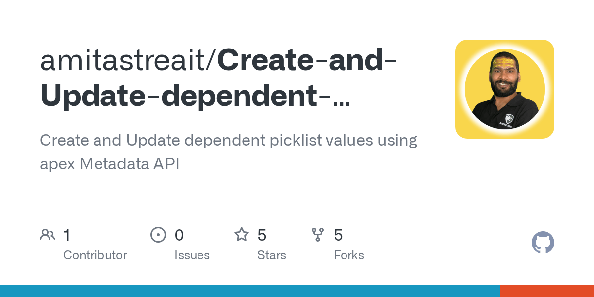 GitHub amitastreait/CreateandUpdatedependentpicklistvaluesusing