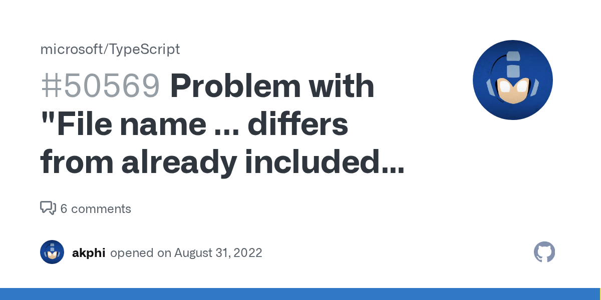 Problem with "File name differs from already included file name