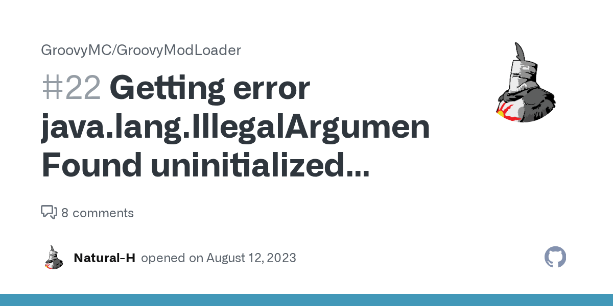 Getting error java.lang.IllegalArgumentException Found uninitialized runtime mappings! · Issue