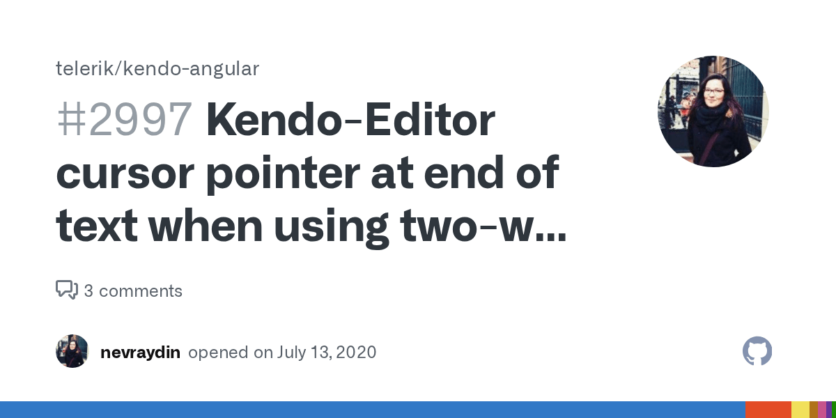 KendoEditor cursor pointer at end of text when using twoway binding value · Issue 2997