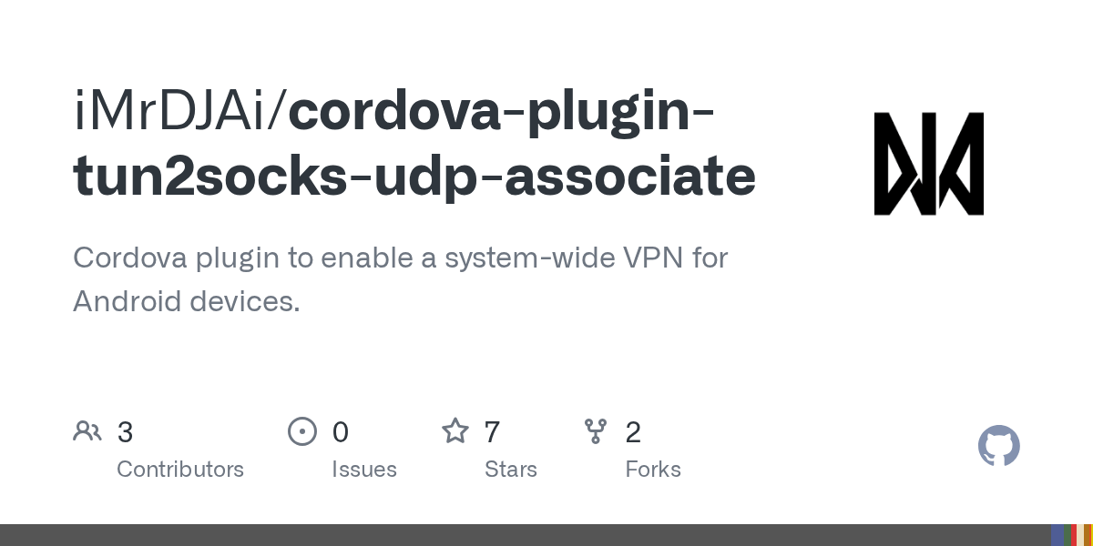 GitHub iMrDJAi/cordovaplugintun2socksudpassociate Cordova plugin to enable a systemwide
