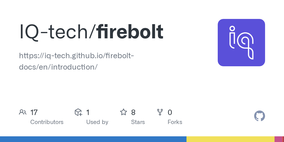 GitHub IQtech/firebolt https//iqtech.github.io/fireboltdocs/en