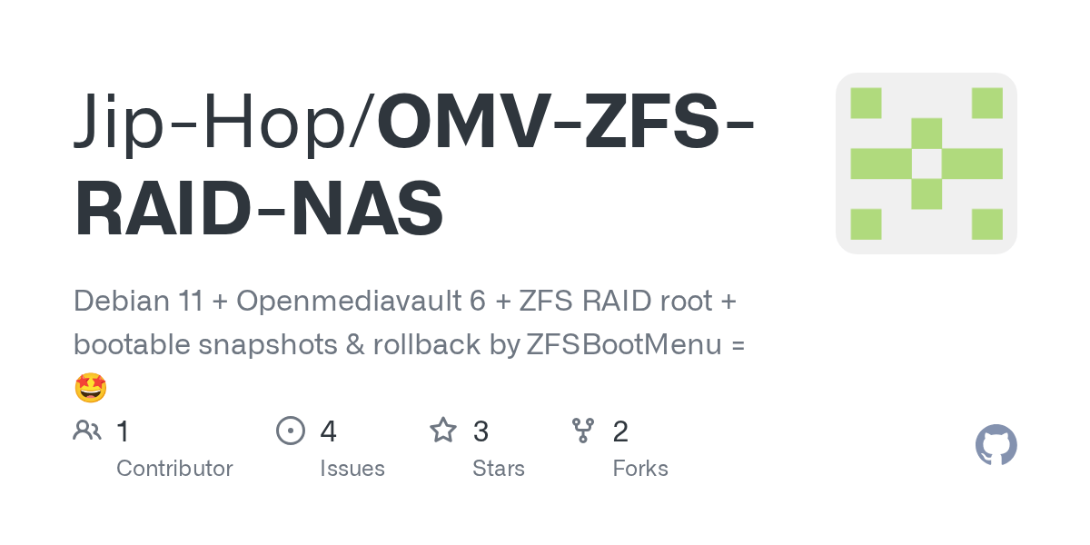 GitHub JipHop/OMVZFSRAIDNAS Debian 11 + Openmediavault 6 + ZFS