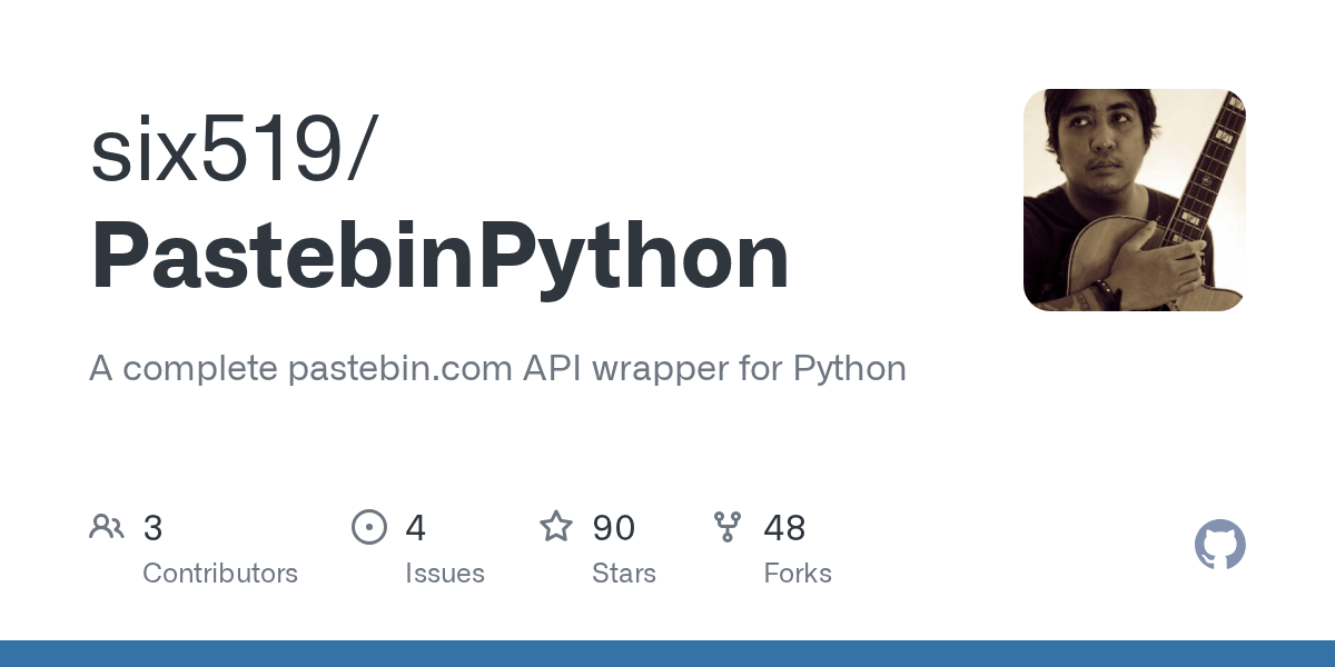 GitHub six519/PastebinPython A complete API wrapper for