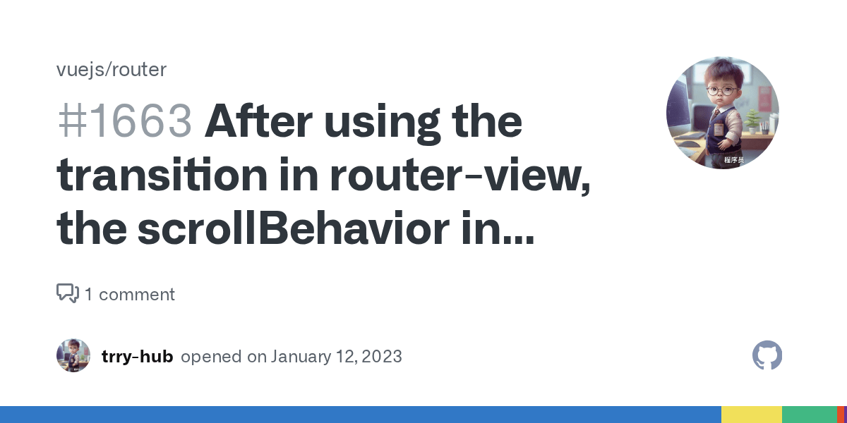 After using the transition in routerview, the scrollBehavior in vuerouter is invalid · Issue