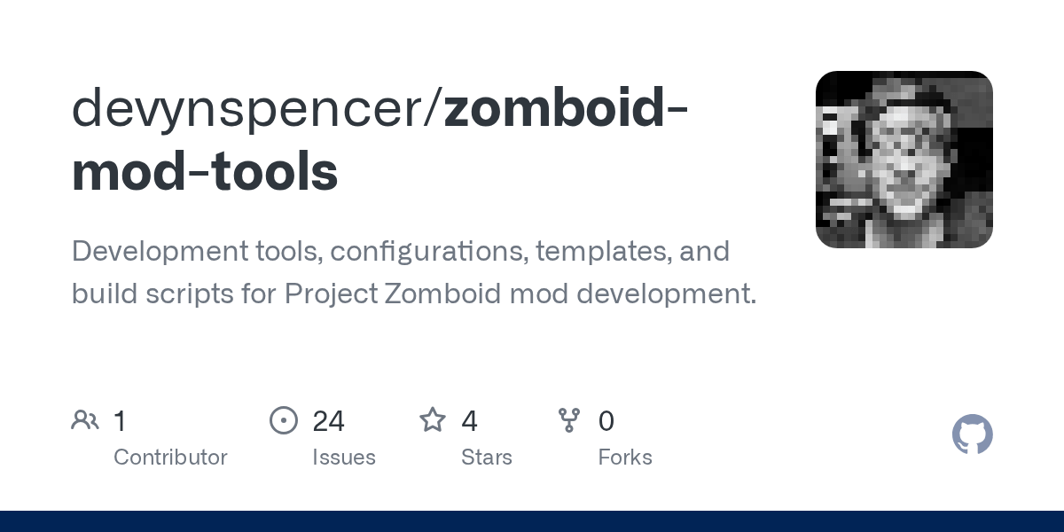 GitHub devynspencer/zomboidmodtools Development tools