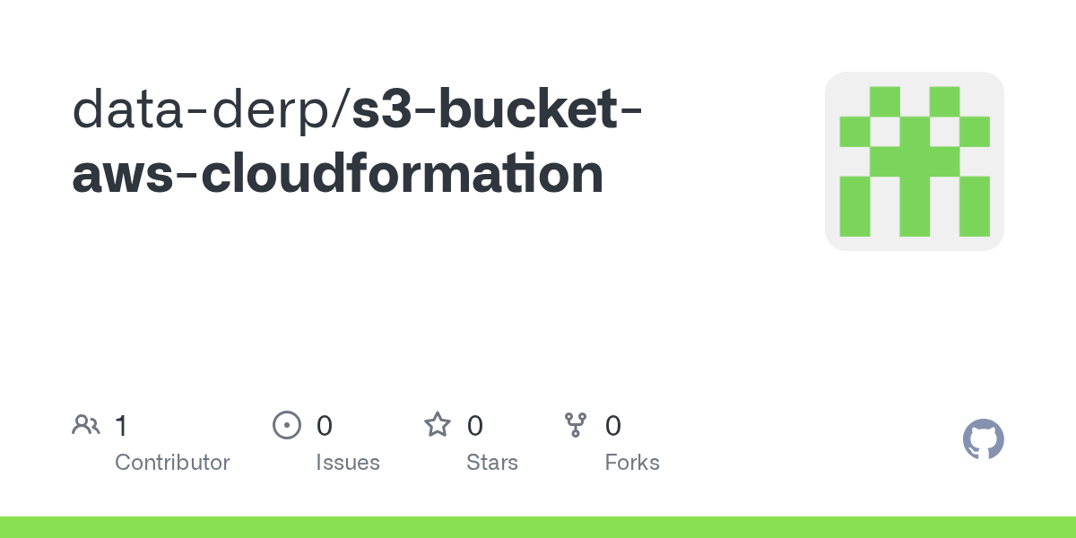 GitHub dataderp/s3bucketawscloudformation