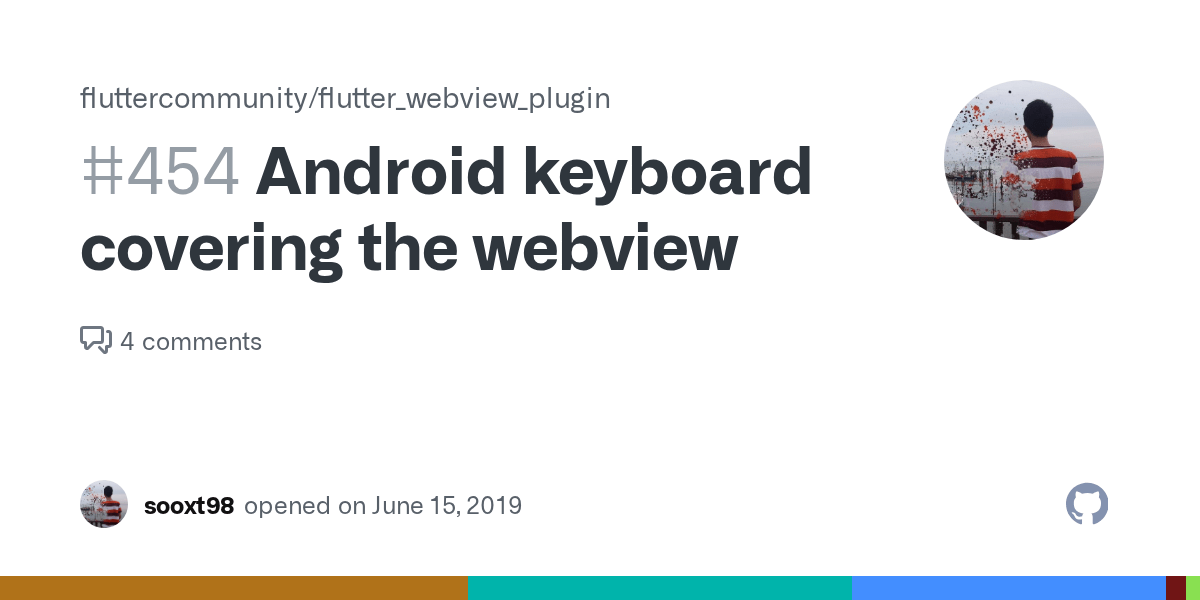 Android keyboard covering the webview · Issue 454 ·