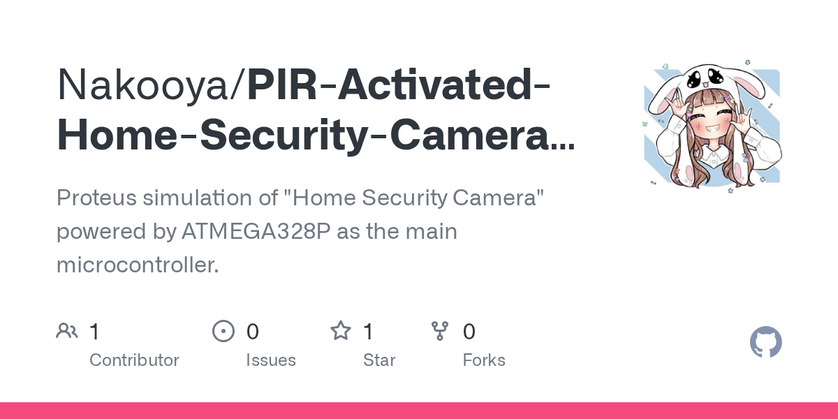 GitHub Nakooya/PIRActivatedHomeSecurityCameraSimulation Proteus simulation of "Home