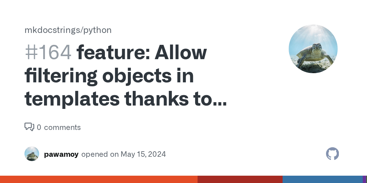 feature Allow filtering objects in templates thanks to labels · Issue