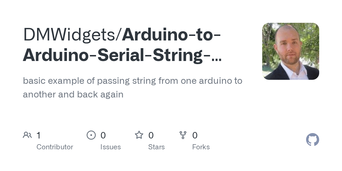GitHub DMWidgets/ArduinotoArduinoSerialStringparsing basic