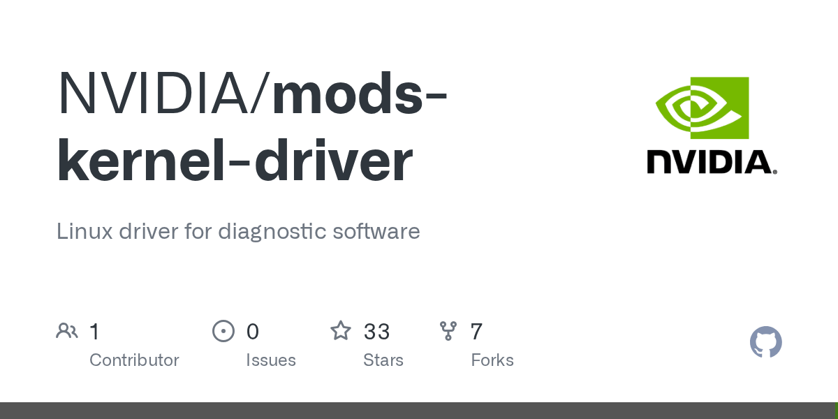 GitHub NVIDIA/modskerneldriver Linux driver for diagnostic software