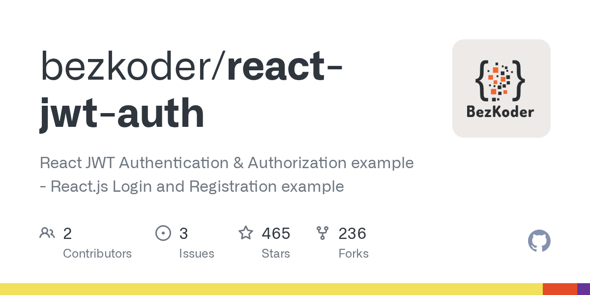 GitHub bezkoder/reactjwtauth React JWT Authentication