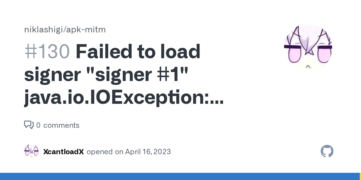 Failed to load signer "signer 1" java.io.IOException Invalid keystore format · Issue 130
