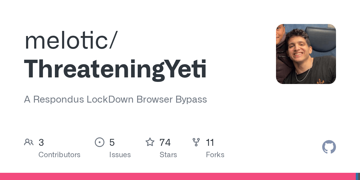 GitHub melotic/ThreateningYeti A Respondus LockDown Browser Bypass