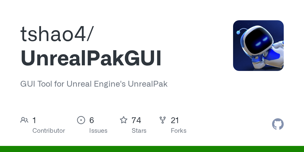 GitHub - tshao4/UnrealPakGUI: GUI Tool for Unreal Engine's UnrealPak