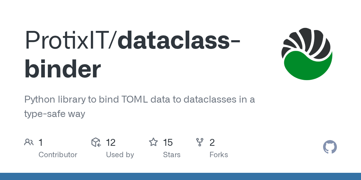 GitHub ProtixIT/dataclassbinder Python library to bind TOML data to