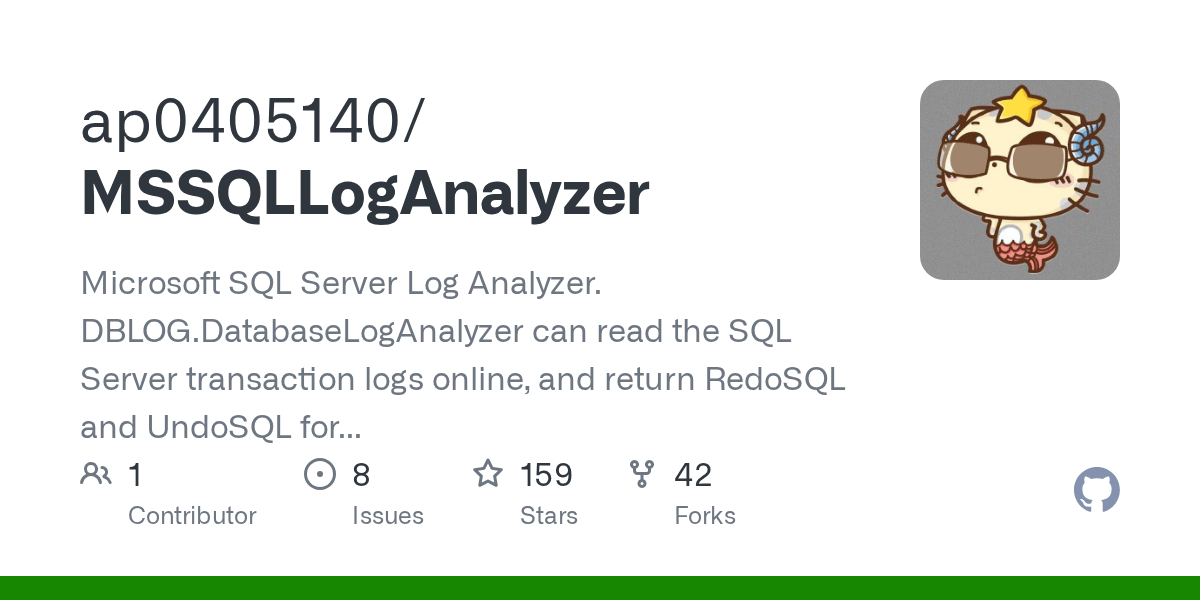 GitHub ap0405140/MSSQLLogAnalyzer Microsoft SQL Server Log Analyzer