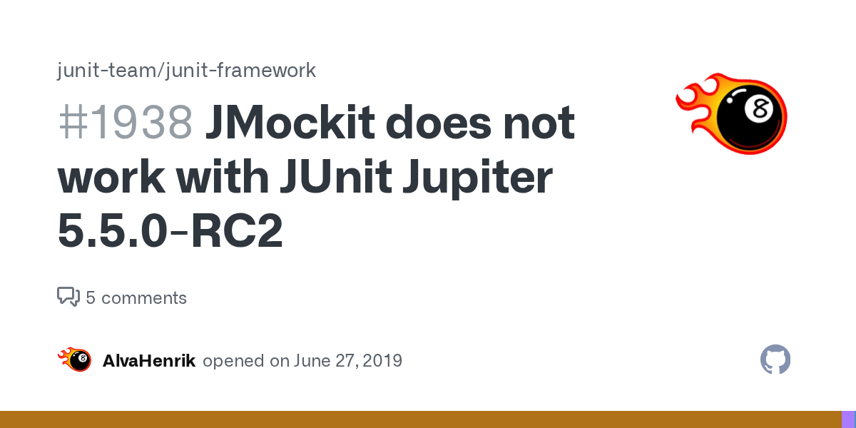 JMockit does not work with JUnit Jupiter 5.5.0RC2 · Issue 1938 · junitteam/junit5 · GitHub