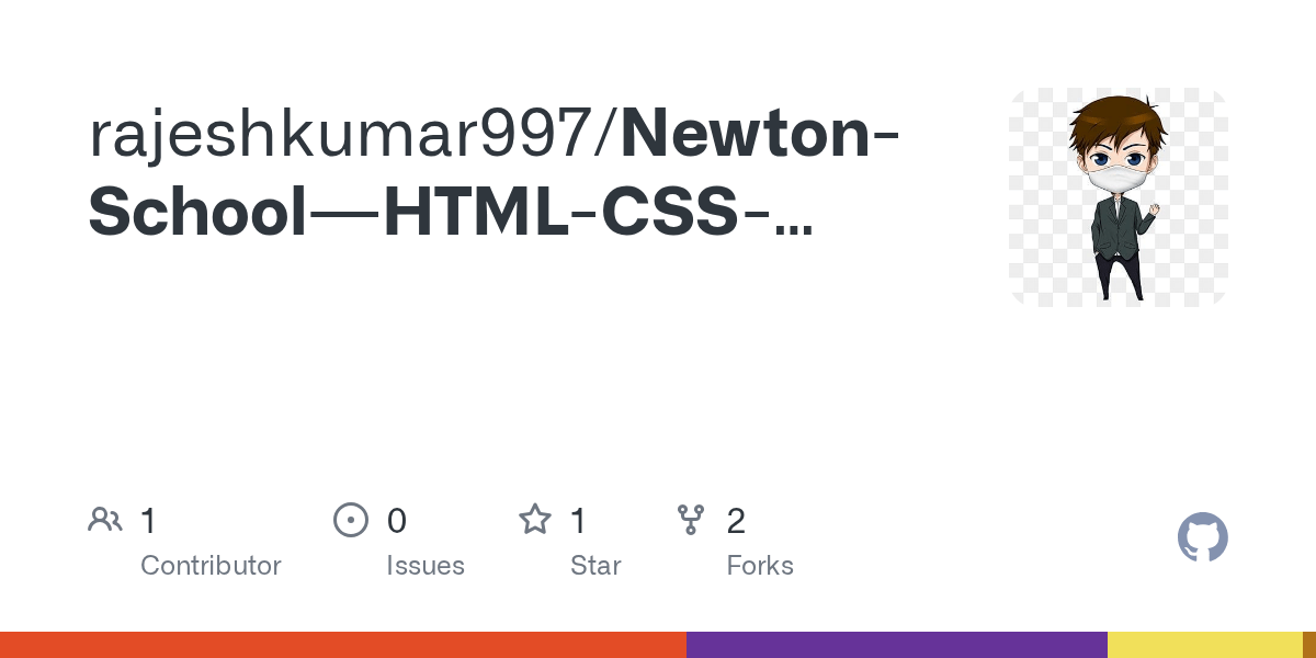 GitHub rajeshkumar997/NewtonSchoolHTMLCSSAssignment