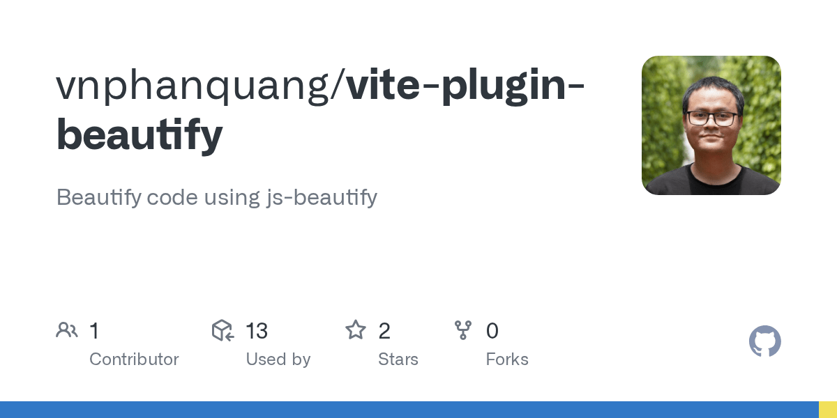 GitHub vnphanquang/vitepluginbeautify Beautify code using jsbeautify