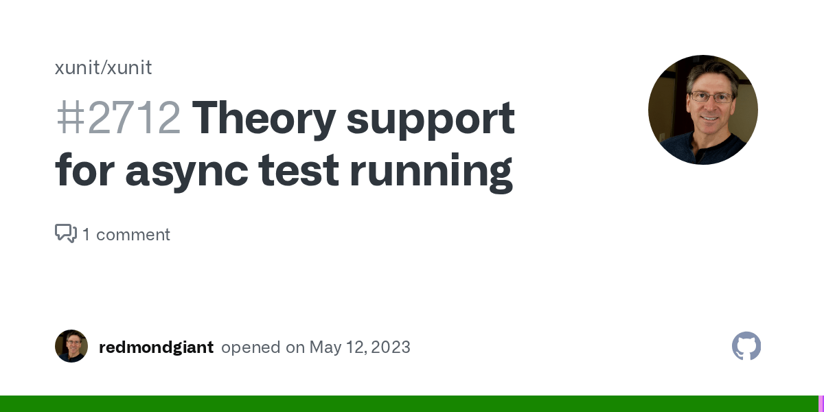Theory support for async test running · Issue 2712 · xunit/xunit · GitHub