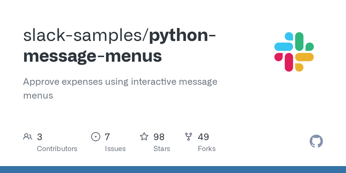 GitHub slackapi/pythonmessagemenuexample A tutorial for adding