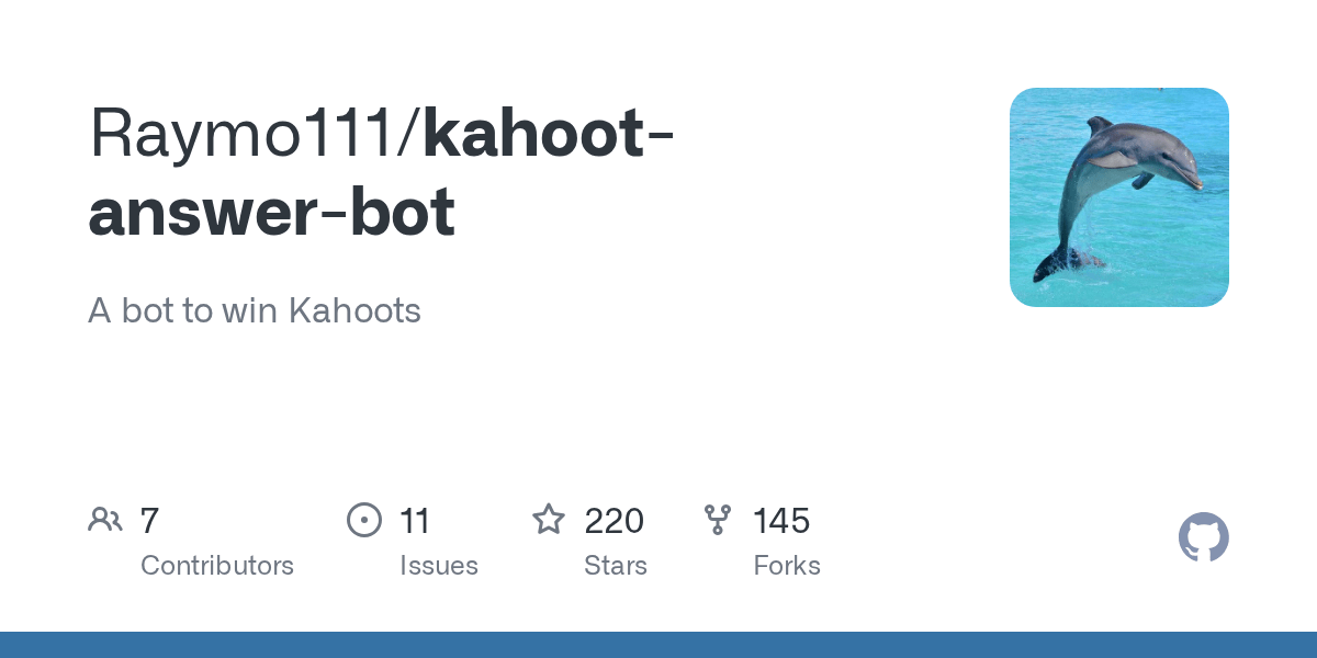 GitHub Raymo111/kahootanswerbot A bot to win Kahoots(01)