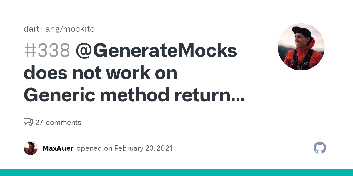 GenerateMocks does not work on Generic method return types · Issue