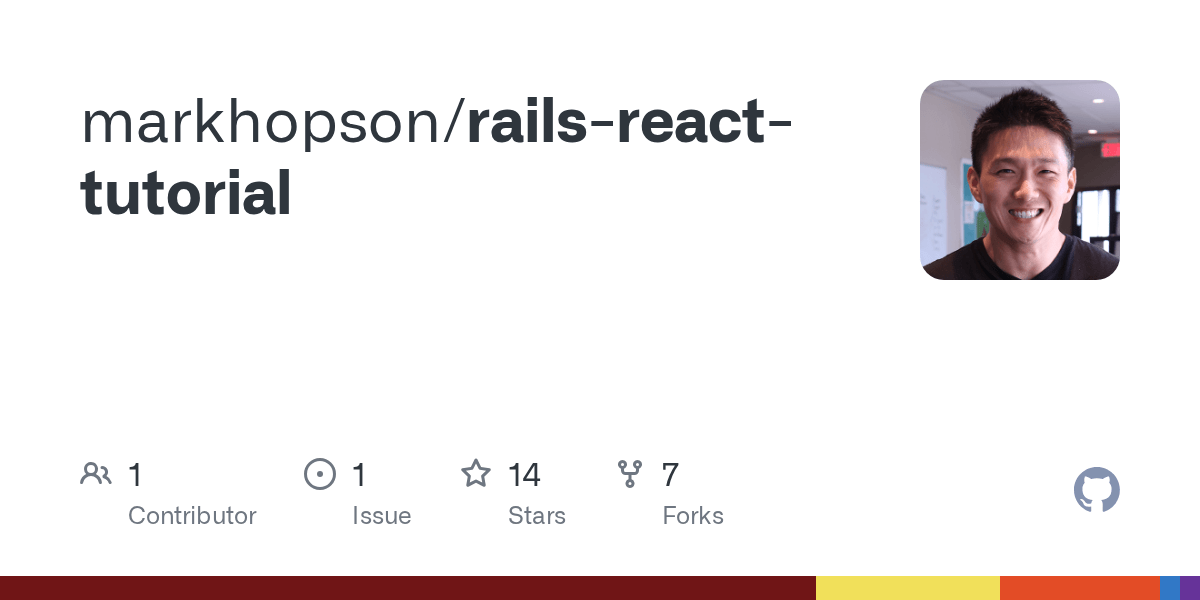 GitHub markhopson/railsreacttutorial