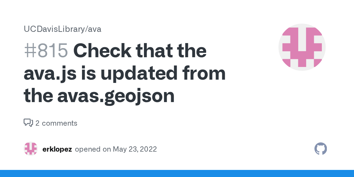 Check that the ava.js is updated from the avas.geojson · Issue 815