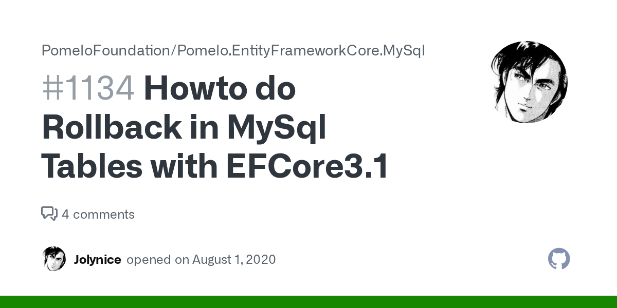 Howto do Rollback in MySql Tables with EFCore3.1 · Issue 1134 · PomeloFoundation/Pomelo