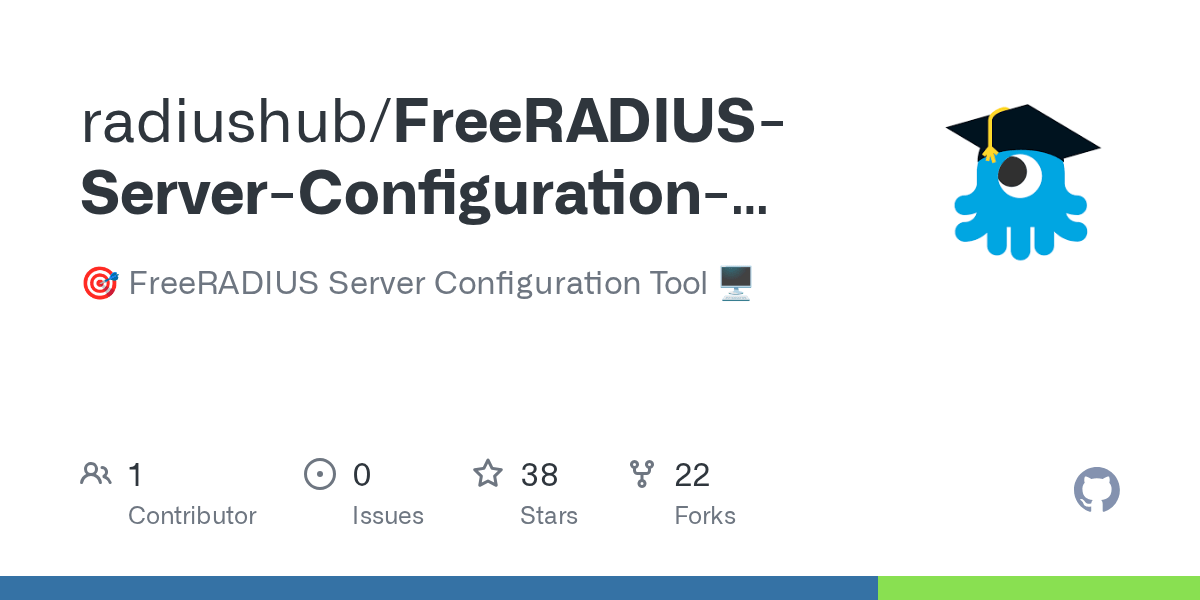 GitHub radiushub/FreeRADIUSServerConfigurationTool 🎯 FreeRADIUS