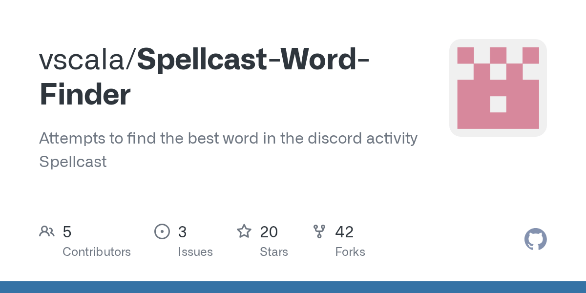 GitHub vscala/SpellcastWordFinder Attempts to find the best word