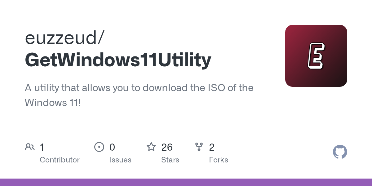 GitHub euzzeud/GetWindows11Utility A utility that allows you to