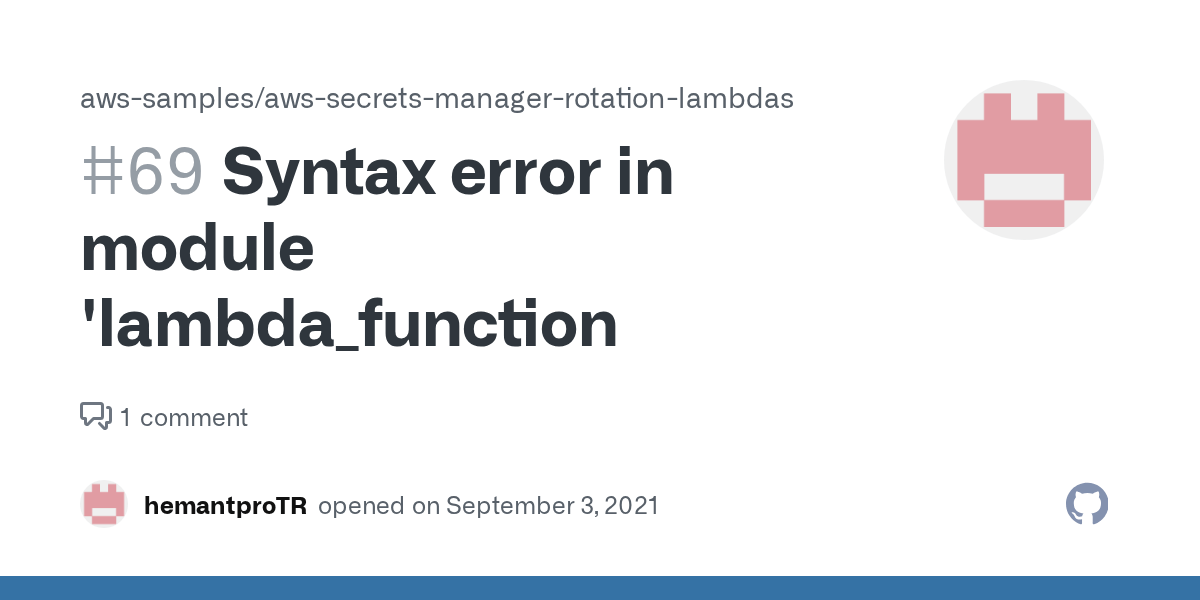 Syntax error in module 'lambda_function · Issue 69 · awssamples/aws