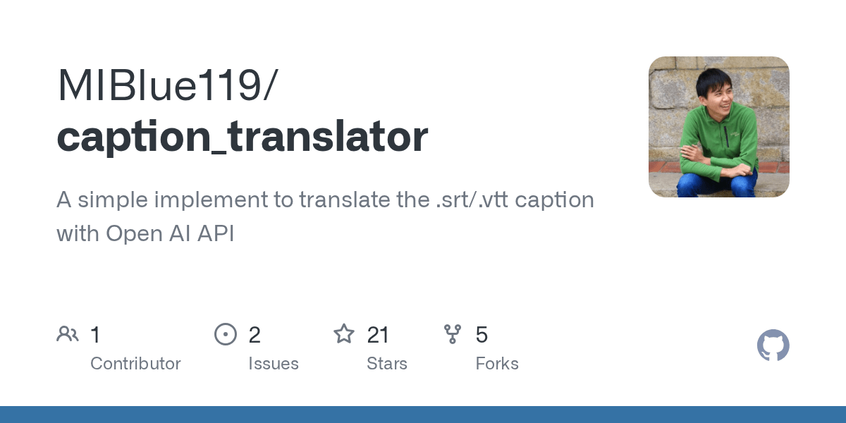 GitHub MIBlue119/caption_translator A simple implement to translate