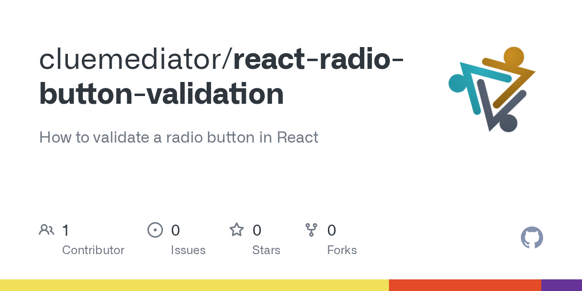 GitHub cluemediator/reactradiobuttonvalidation How to validate a radio button in React