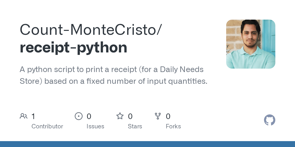 GitHub CountMonteCristo/receiptpython A python script to print a receipt (for a Daily Needs