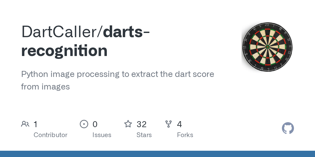GitHub DartCaller/dartsrecognition Python image processing to extract the dart score from images