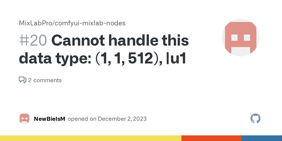 Cannot handle this data type (1, 1, 512), u1 · Issue 20