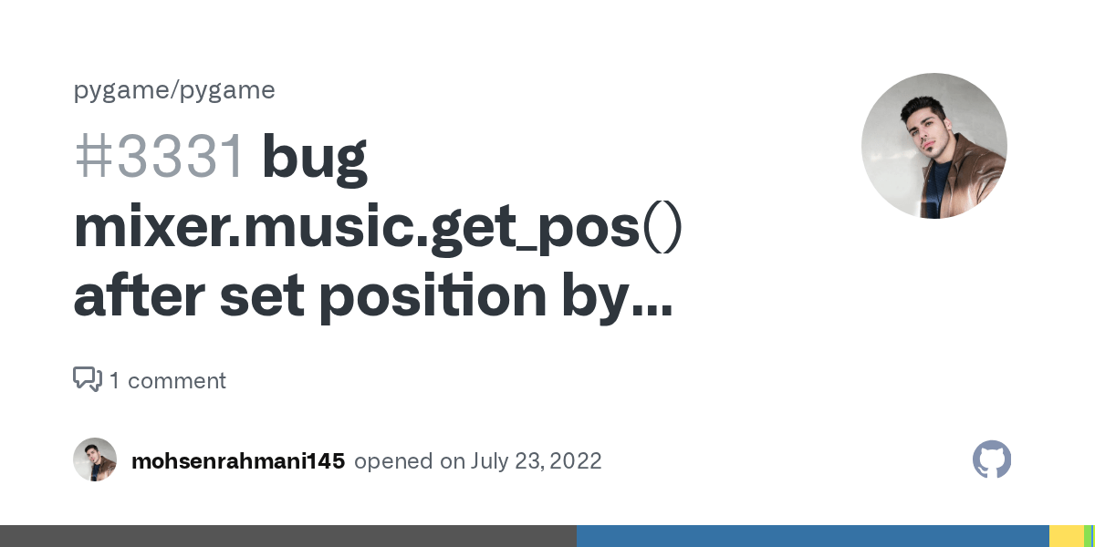 bug mixer.music.get_pos() after set position by mixer.music.set_pos