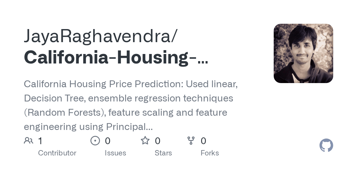GitHub JayaRaghavendra/CaliforniaHousingPricePrediction