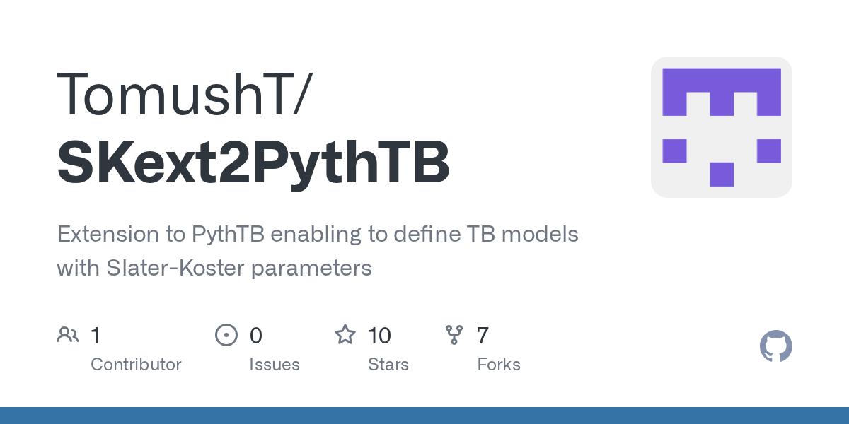 GitHub TomushT/SKext2PythTB Extension to PythTB enabling to define
